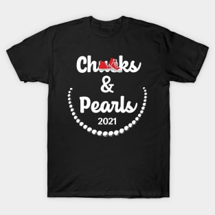 Chucks And Pearls 2021 Inauguration Day Chucks And Pearls 2021 Inauguration Day T-Shirt